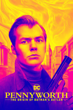 Pennyworth: The Origin of Batman's Butler [season 1] free