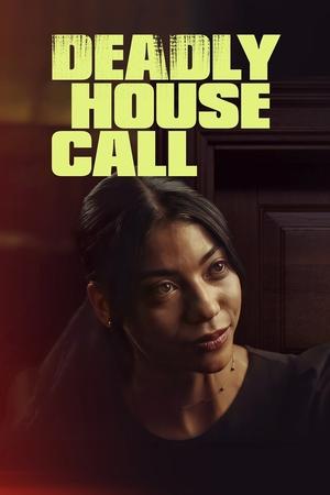 Deadly House Call free