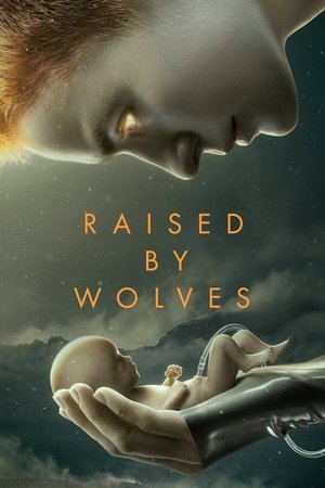Raised by Wolves [season 2] free