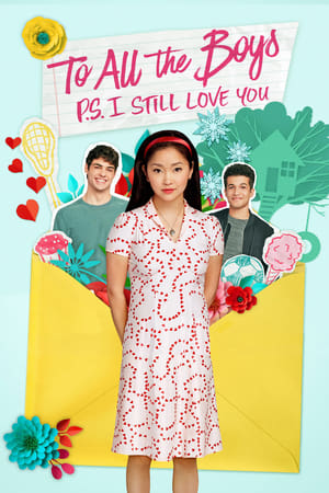 To All the Boys: P.S. I Still Love You free