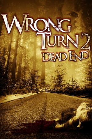 Wrong Turn 2: Dead End free