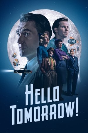 Hello Tomorrow! [season 1] free