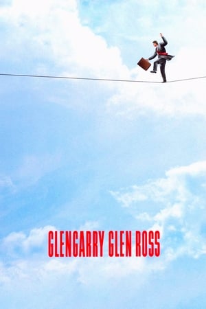 Glengarry Glen Ross free