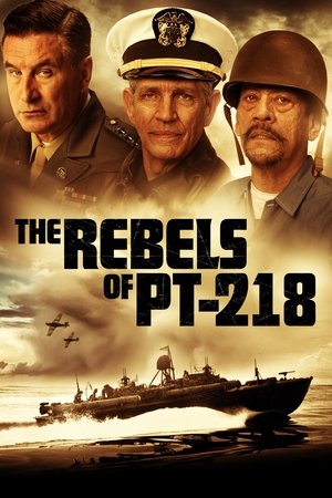 The Rebels of PT-218 free