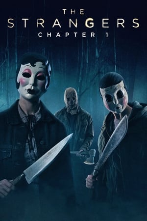 The Strangers: Chapter 1 free