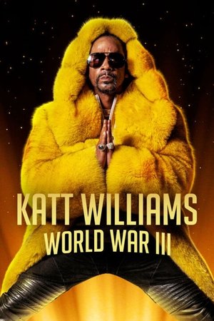 Katt Williams: World War III free
