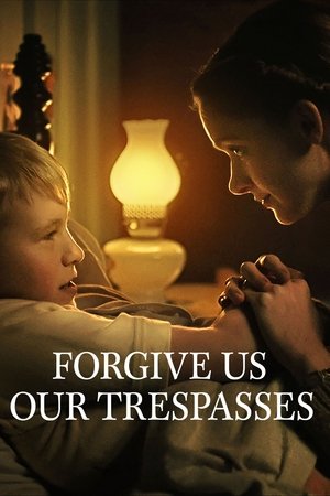 Forgive Us Our Trespasses free
