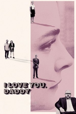 I Love You, Daddy free
