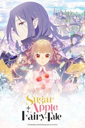 Sugar Apple Fairy Tale [season 2] free