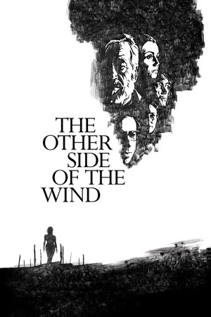 The Other Side of the Wind free
