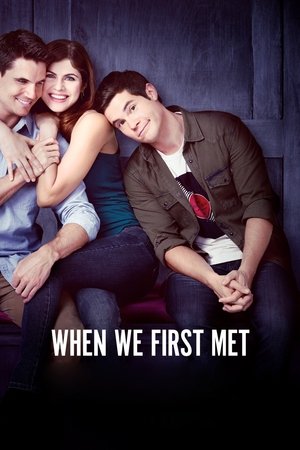 When We First Met free