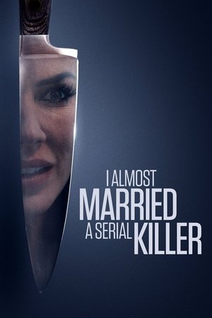 I Almost Married a Serial Killer free