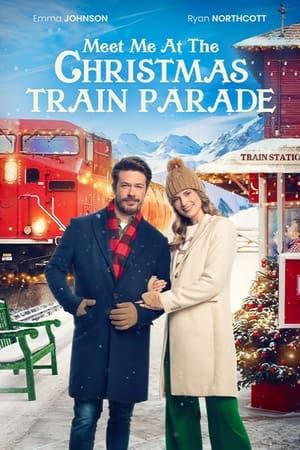 Meet Me at the Christmas Train Parade free