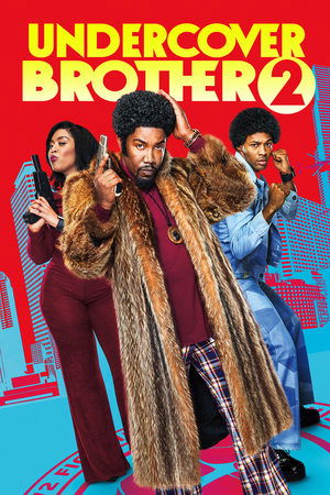Undercover Brother 2 free