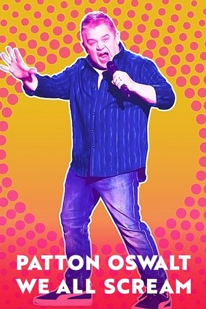 Patton Oswalt: We All Scream free