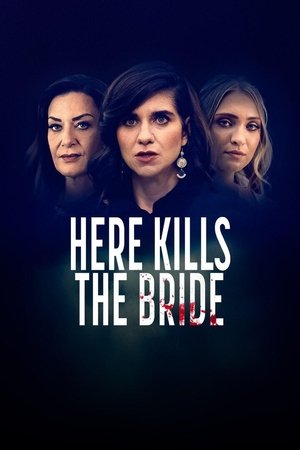 Here Kills the Bride free