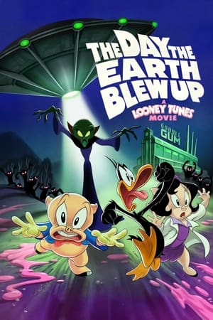 The Day the Earth Blew Up: A Looney Tunes Movie free