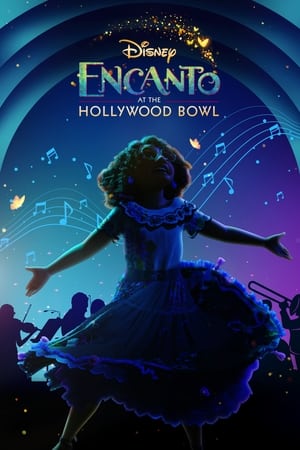 Encanto at the Hollywood Bowl free