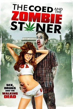 The Coed and the Zombie Stoner free
