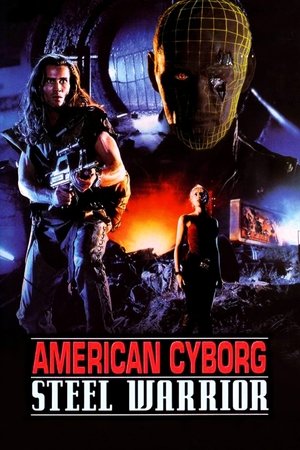 American Cyborg: Steel Warrior free