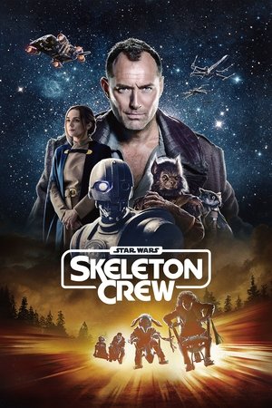 Star Wars: Skeleton Crew [season 1] free