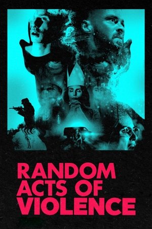 Random Acts of Violence free