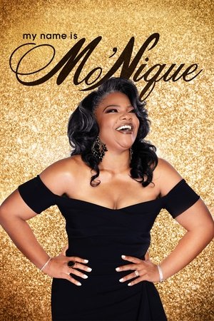 My Name Is Mo'Nique free