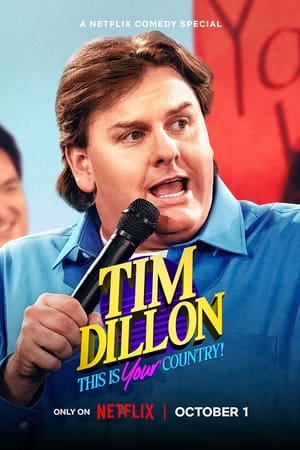 Tim Dillon: This Is Your Country free