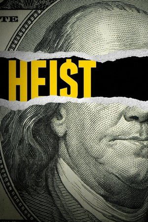 Heist [season 1] free