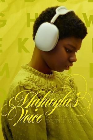 Makayla's Voice: A Letter to the World free