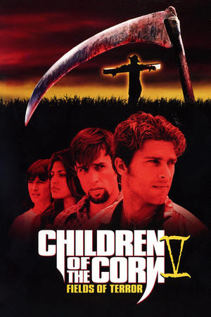 Children of the Corn V: Fields of Terror free