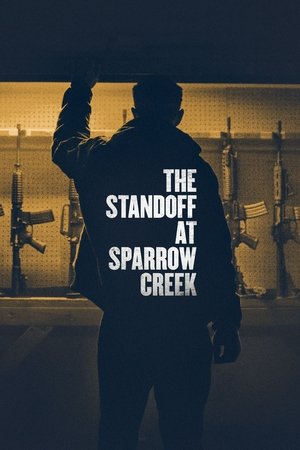 The Standoff at Sparrow Creek free