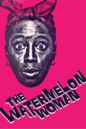 The Watermelon Woman free