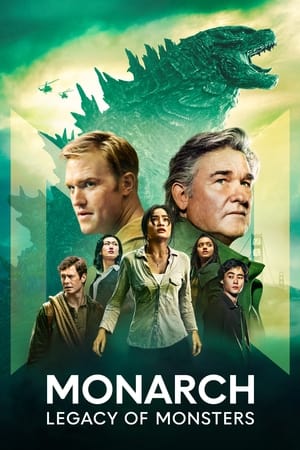 Monarch: Legacy of Monsters [season 1] free