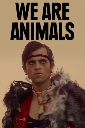 We Are Animals free