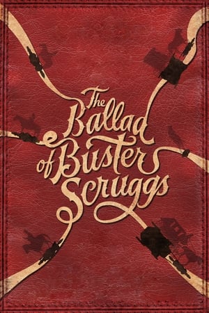 The Ballad of Buster Scruggs free