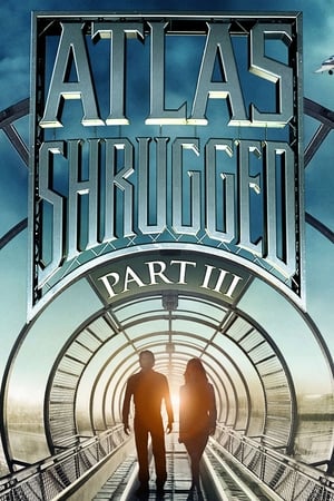 Atlas Shrugged: Part III free