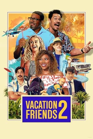 Vacation Friends 2 free