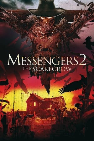 Messengers 2: The Scarecrow free