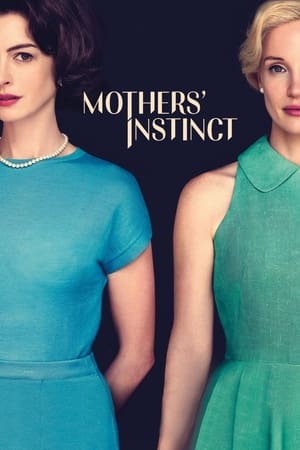 Mothers' Instinct free
