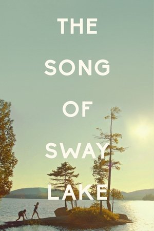 The Song of Sway Lake free
