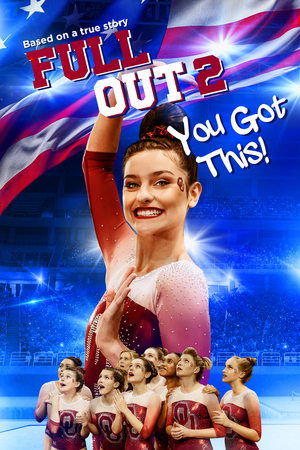 Full Out 2: You Got This! free