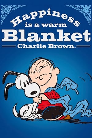 Happiness Is a Warm Blanket, Charlie Brown free