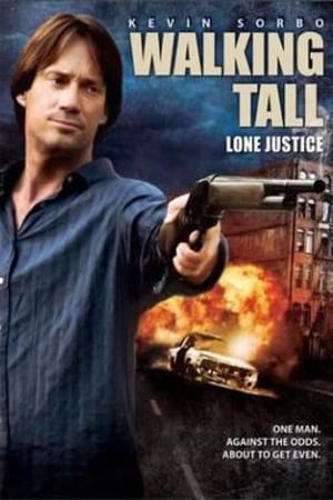 Walking Tall: Lone Justice free