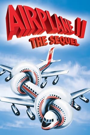 Airplane II: The Sequel free